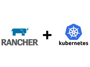 Rancher-and-Kubernetes